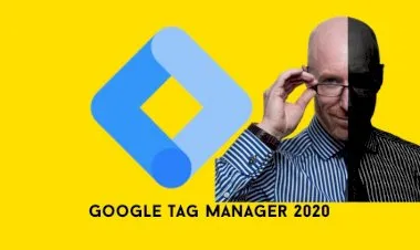 Complete Google Tag Manager 2021 (GTM) with 16 real projects