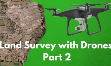 The Ultimate Guide for Land Surveying with Drones - Part 2