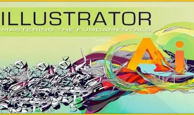 Adobe Illustrator: Mastering the Fundamentals