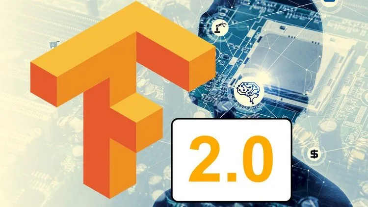 Tensorflow 2.0: Deep Learning and Artificial Intelligence