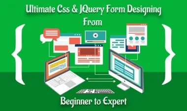 Ultimate Css & JQuery Form Designing From Beginner to Expert