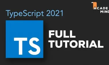 TypeScript for Beginners [2022 Edition]