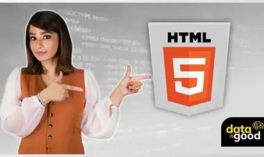 Master HTML5 from Scratch with Hands-On Course - [2022]