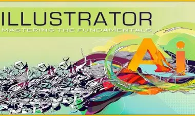 Adobe Illustrator: Mastering the Fundamentals