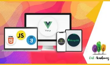 Full Stack Web Development with Vue Js, NodeJS, MongoDB, JS