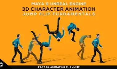 Maya & Unreal: 3D Character Animation Jump Flip Fundamentals
