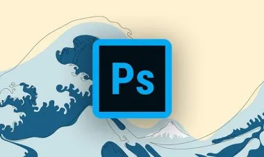 Adobe Photoshop Course - Getting Started Guide to Beginners