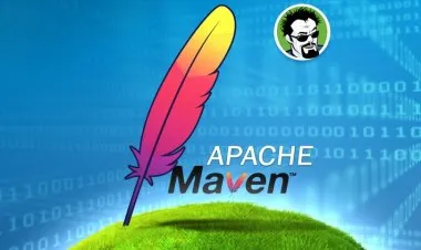 Apache Maven: Beginner to Guru