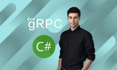 gRPC [C#] Master Class: Build Modern API & Microservices