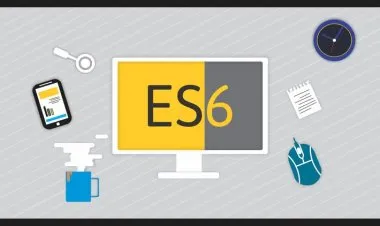 JavaScript ES6 : The Next Level