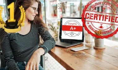 CompTIA A+ certification Course: CompTIA A 220-1001 220-1002