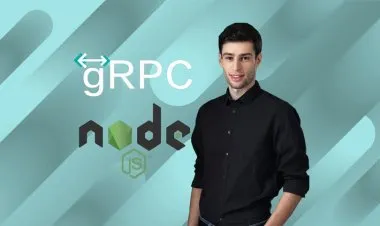 gRPC [Node.js] MasterClass: Build Modern API & Microservices