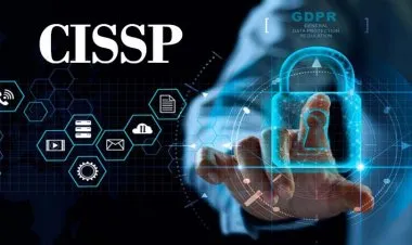 Certified Information Systems Security Professional - CISSP