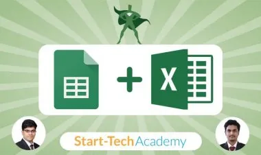 Spreadsheet: Excel & Google Sheet (Beginner to Intermediate)
